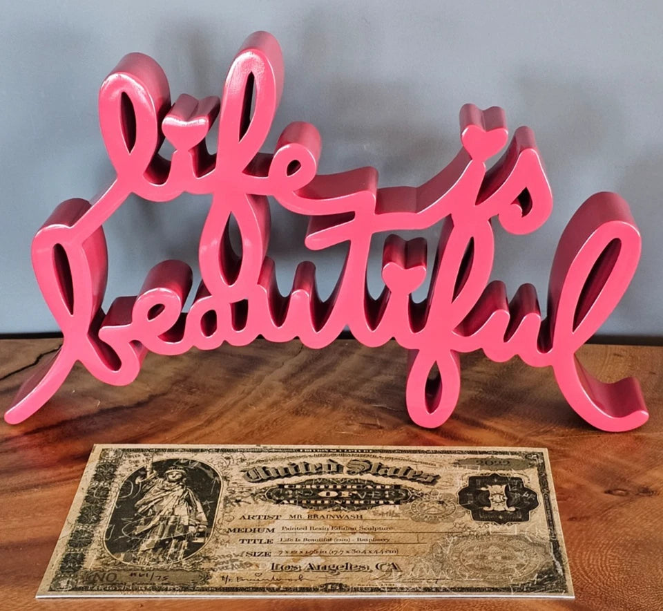 LIFE IS BEAUTIFUL SCULPTURE (RASPBERRY PINK) BY MR. BRAINWASH