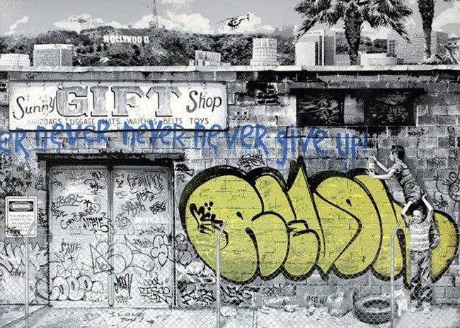 Never Give Up by Mr. Brainwash, 2011 screen print
