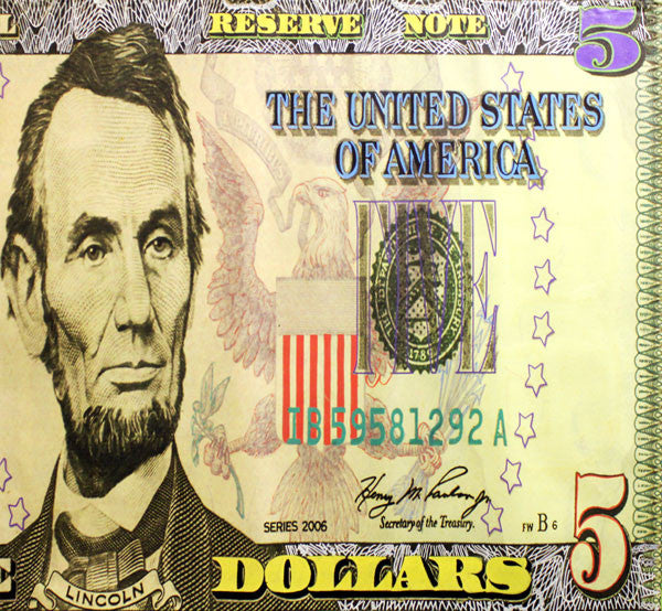 Lincoln and Five Dollar Bill (Giant) by Steve Kaufman
