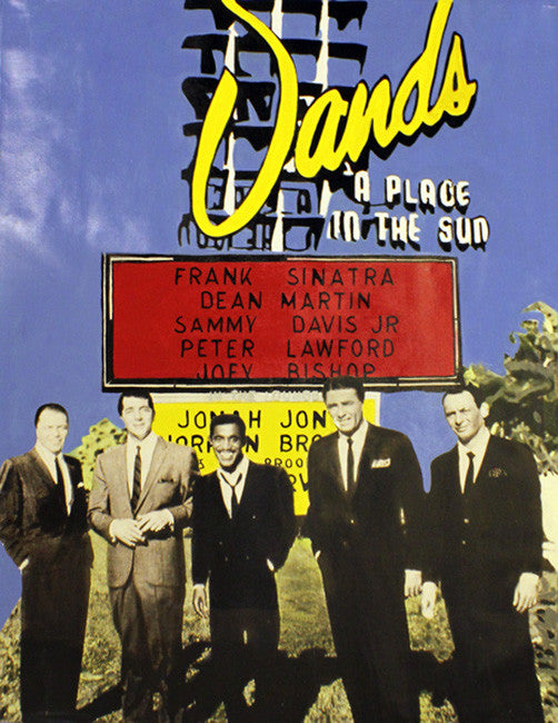 THE RAT PACK AT THE SANDS HOTEL BY STEVE KAUFMAN